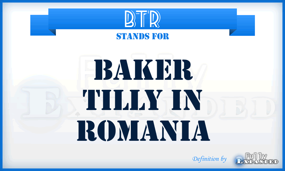 BTR - Baker Tilly in Romania