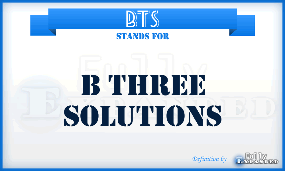 BTS - B Three Solutions