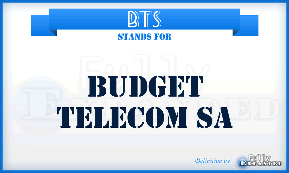BTS - Budget Telecom Sa