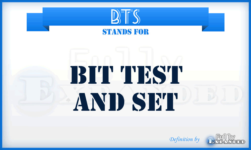 BTS - bit test and set