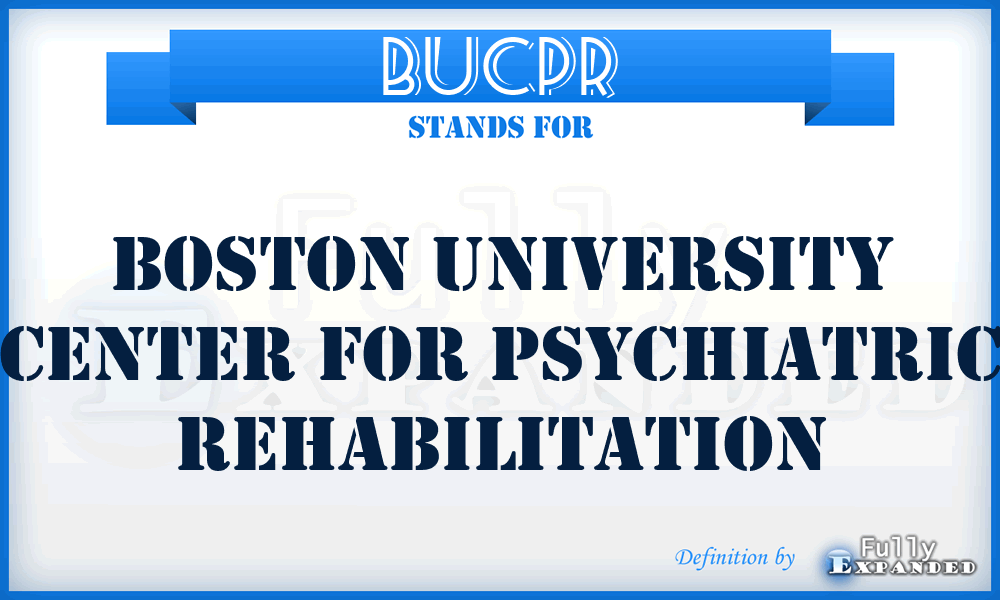 BUCPR - Boston University Center for Psychiatric Rehabilitation