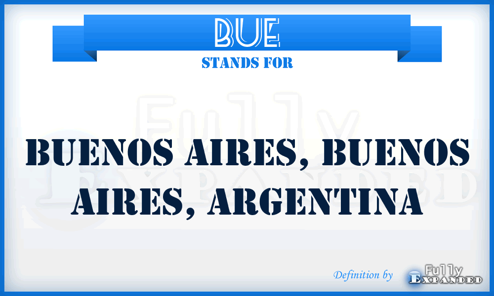 BUE - Buenos Aires, Buenos Aires, Argentina