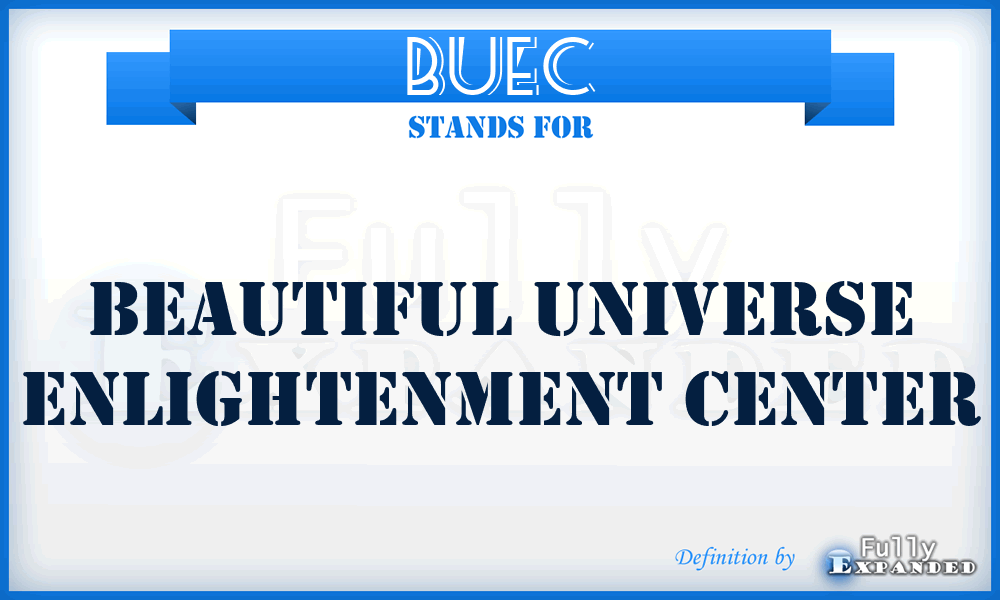 BUEC - Beautiful Universe Enlightenment Center