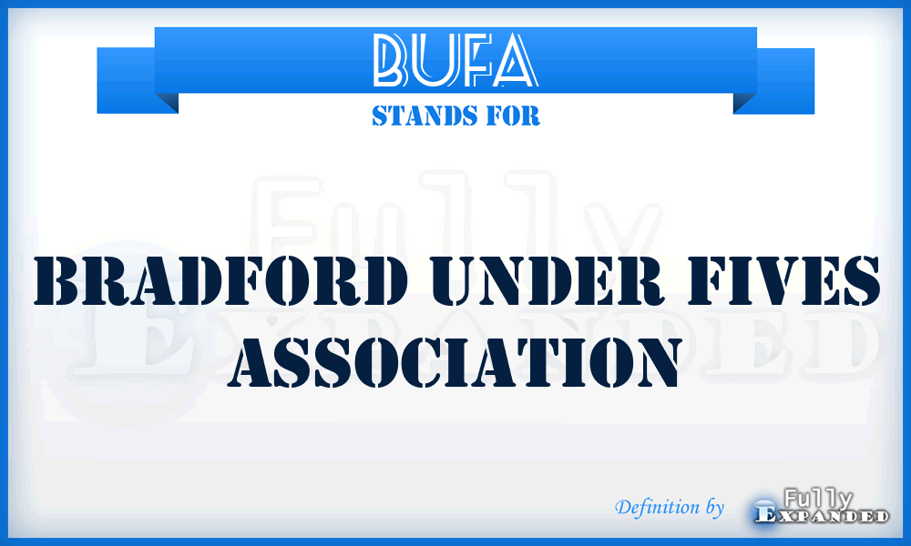 BUFA - Bradford Under Fives Association