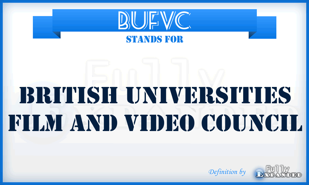 BUFVC - British Universities Film and Video Council