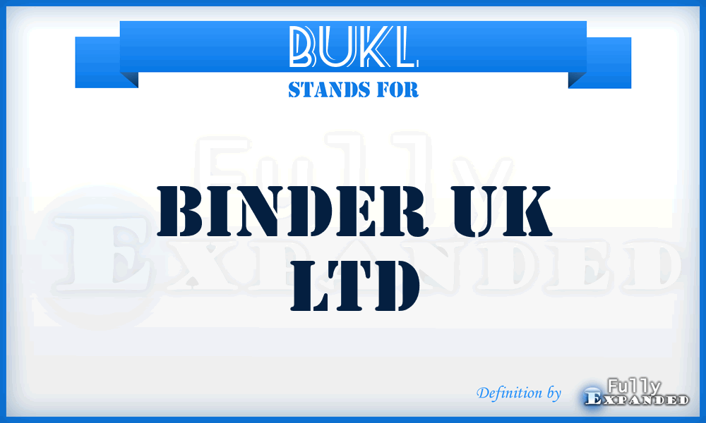 BUKL - Binder UK Ltd