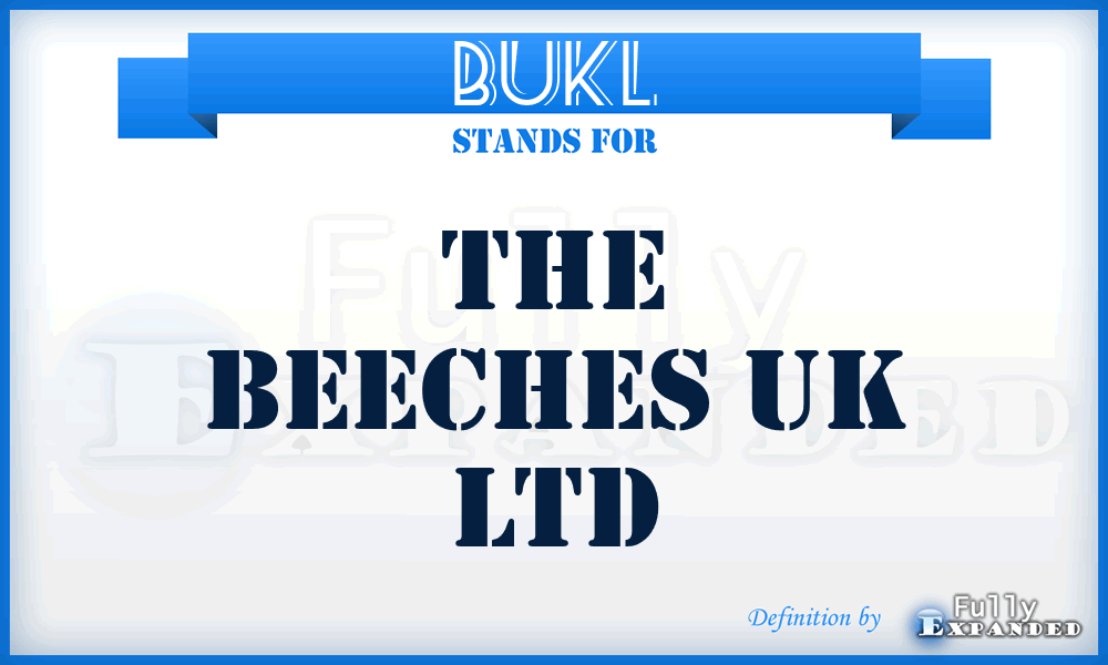 BUKL - The Beeches UK Ltd