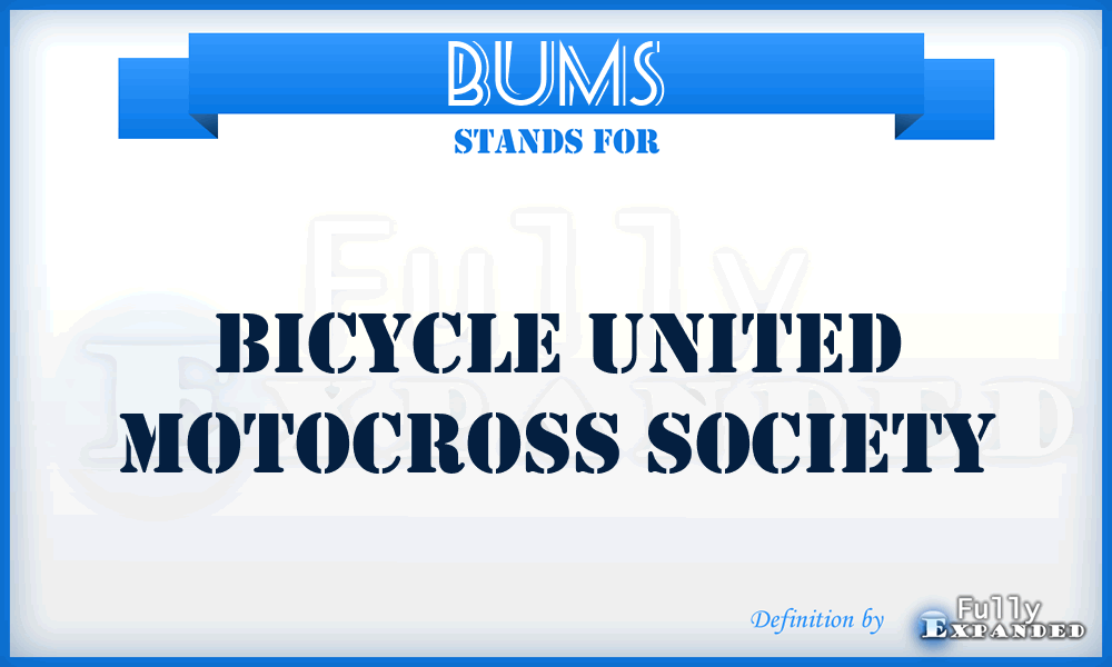 BUMS - Bicycle United Motocross Society