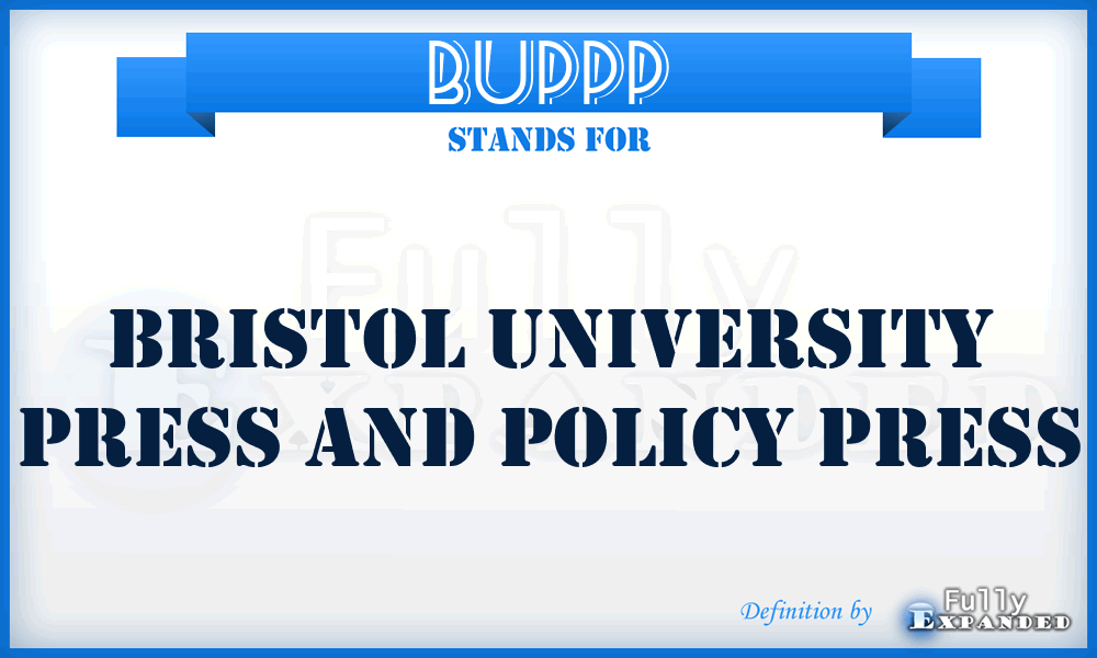 BUPPP - Bristol University Press and Policy Press