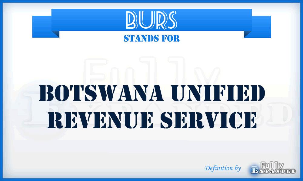 BURS - Botswana Unified Revenue Service