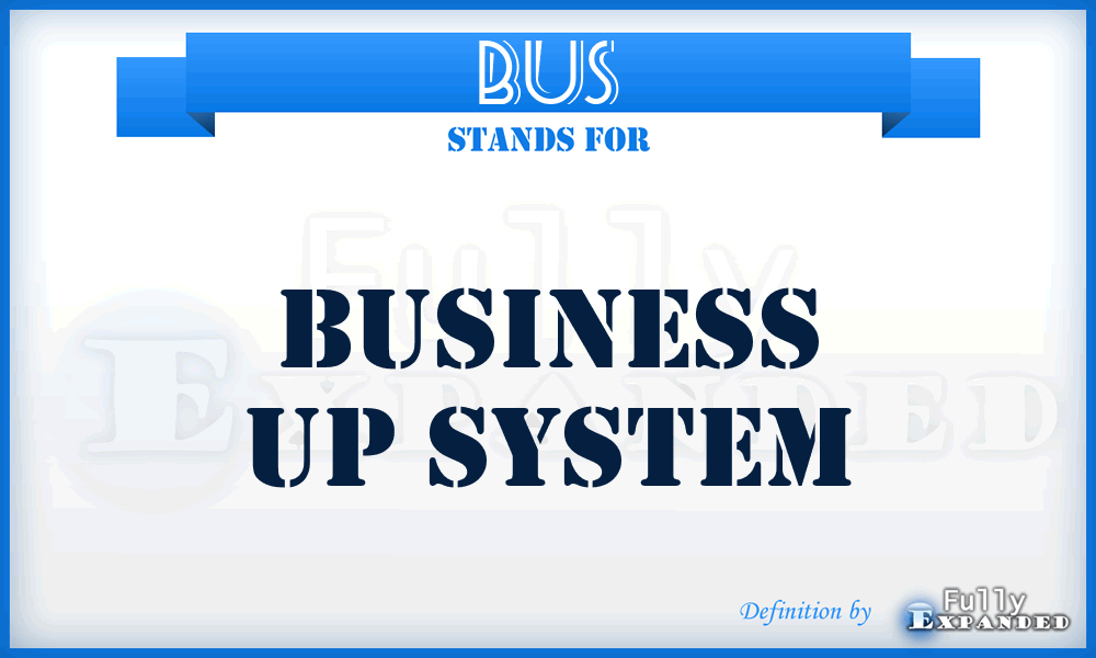 BUS - Business Up System