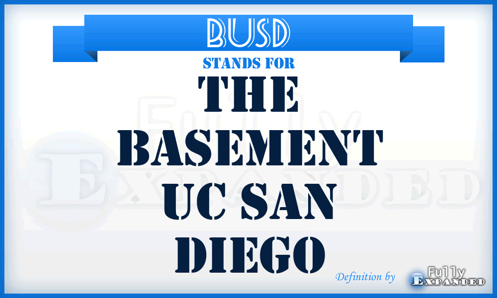BUSD - The Basement Uc San Diego