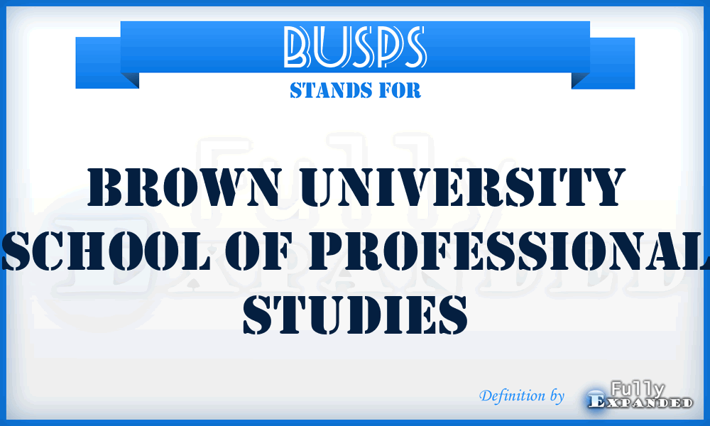 BUSPS - Brown University School of Professional Studies