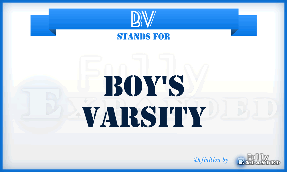BV - Boy's Varsity