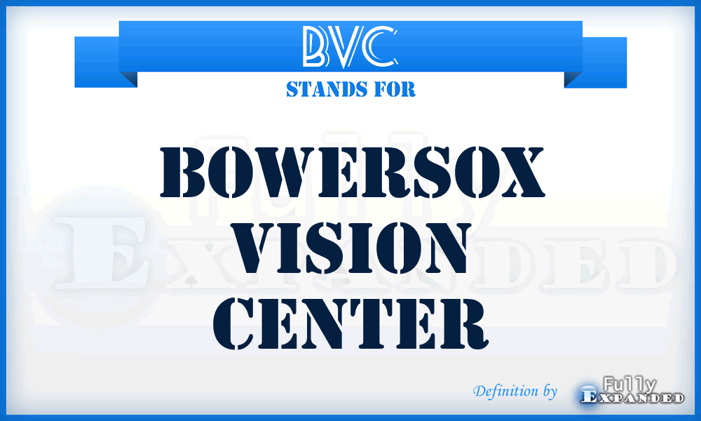 BVC - Bowersox Vision Center