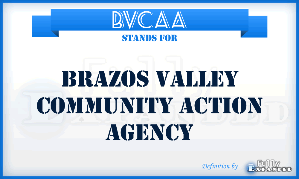 BVCAA - Brazos Valley Community Action Agency