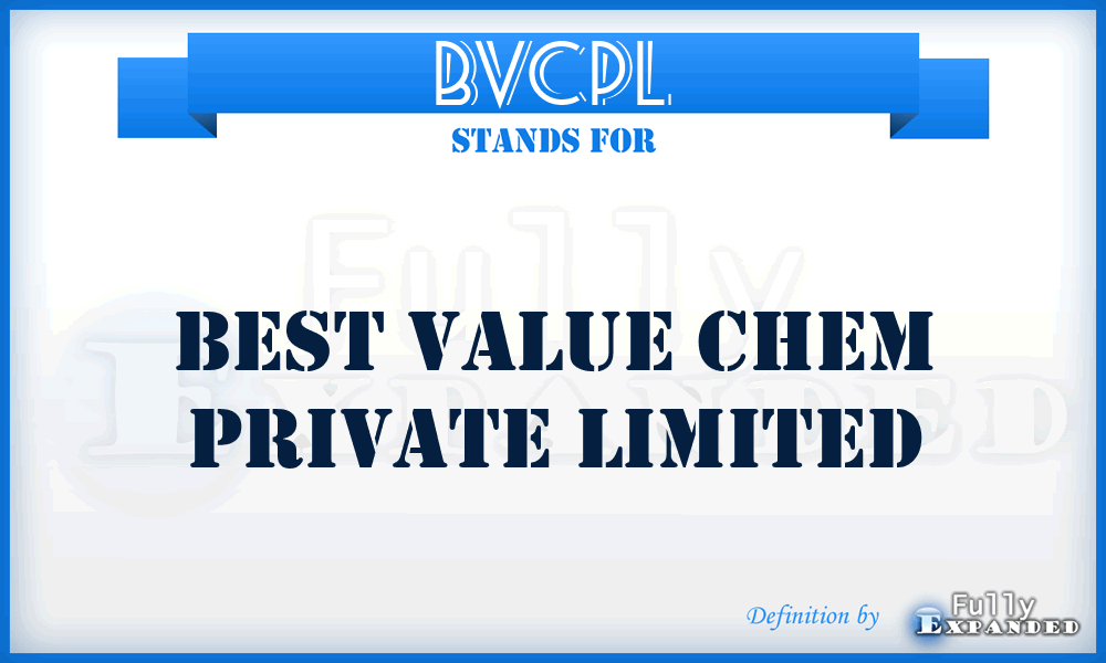 BVCPL - Best Value Chem Private Limited