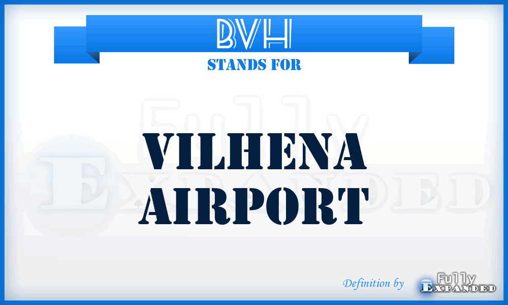 BVH - Vilhena airport