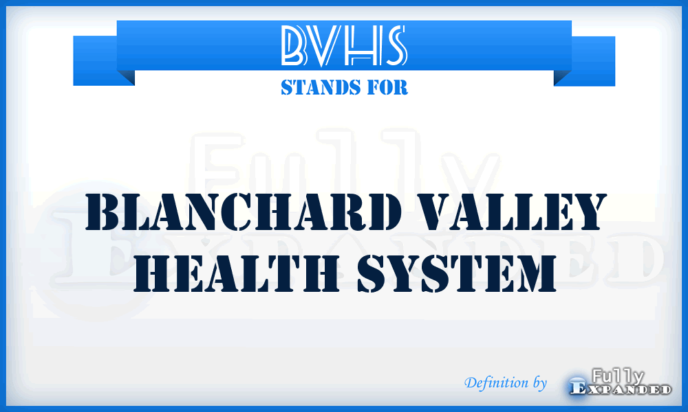 BVHS - Blanchard Valley Health System