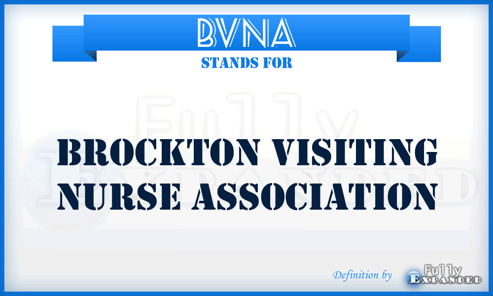 BVNA - Brockton Visiting Nurse Association