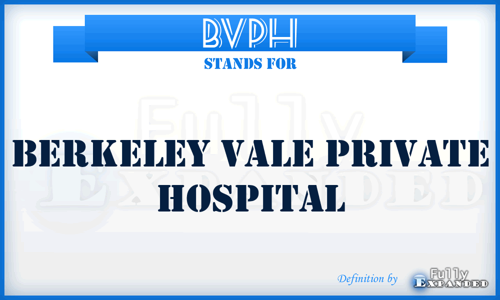 BVPH - Berkeley Vale Private Hospital