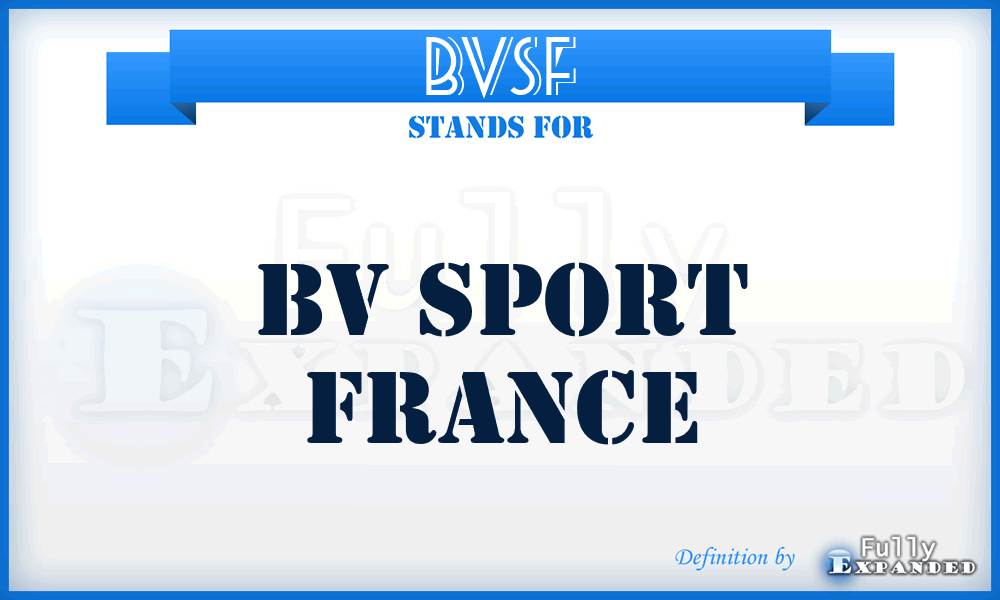 BVSF - BV Sport France