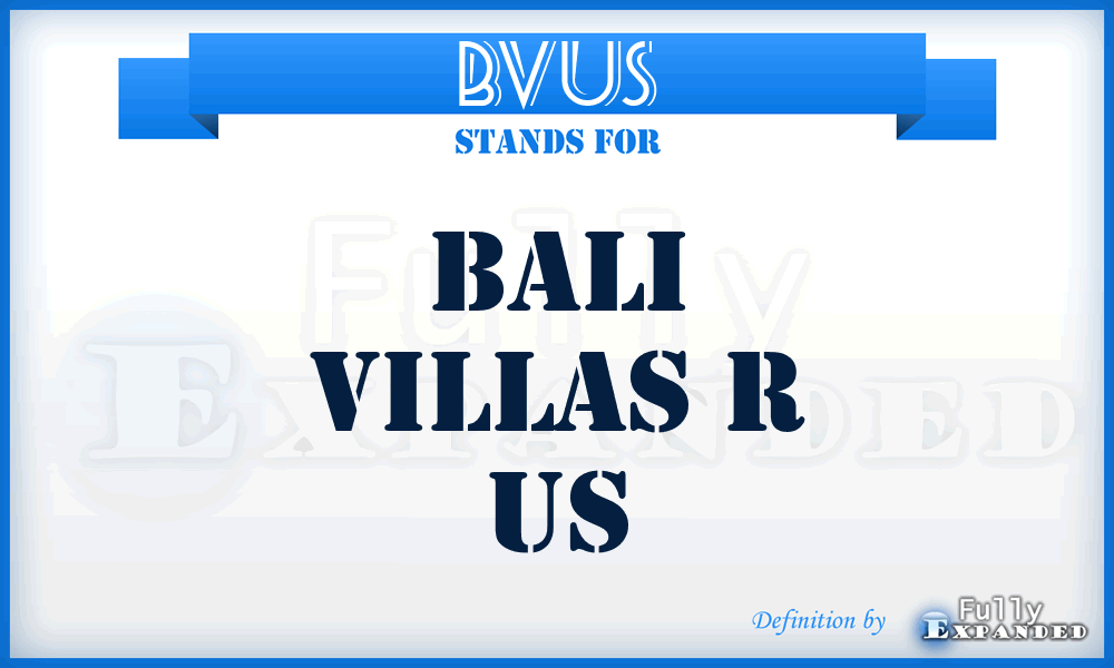 BVUS - Bali Villas r US
