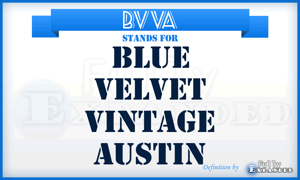 BVVA - Blue Velvet Vintage Austin
