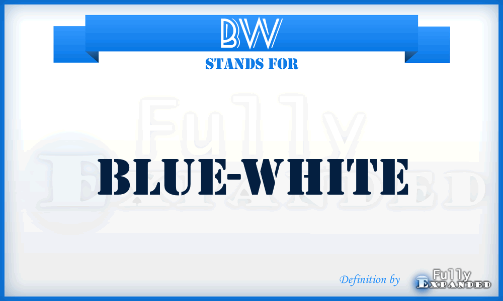BW - Blue-White