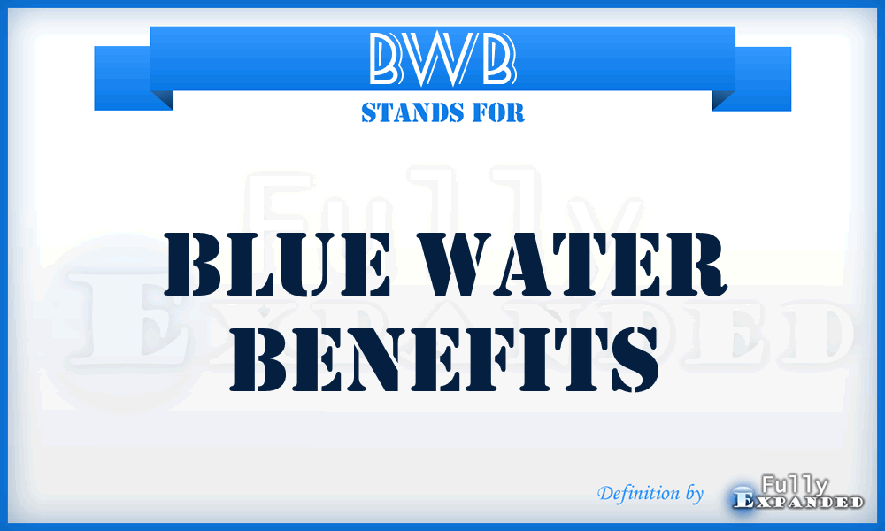 BWB - Blue Water Benefits
