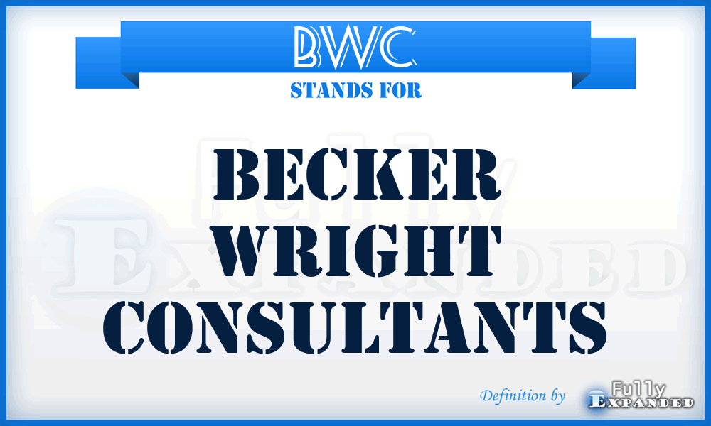 BWC - Becker Wright Consultants