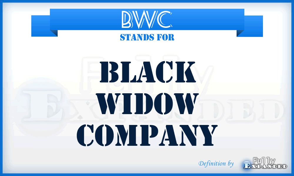 BWC - Black Widow Company