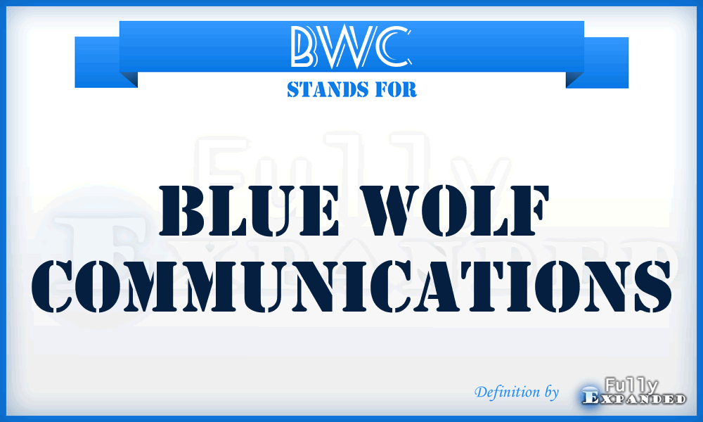 BWC - Blue Wolf Communications