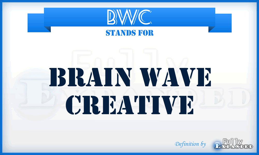 BWC - Brain Wave Creative