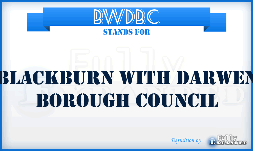 BWDBC - Blackburn With Darwen Borough Council