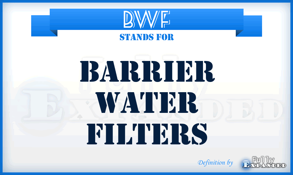 BWF - Barrier Water Filters