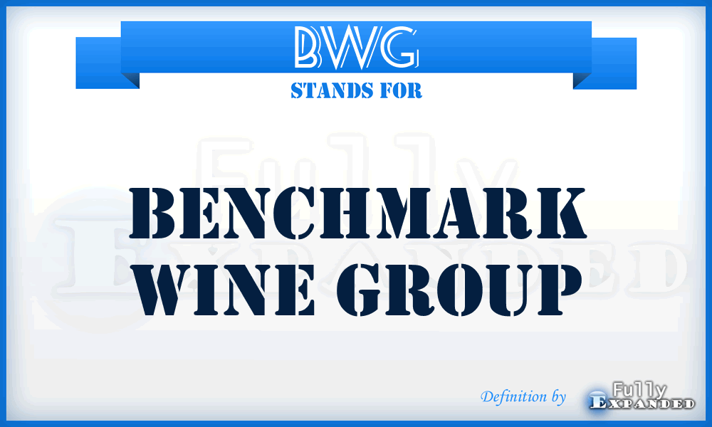 BWG - Benchmark Wine Group