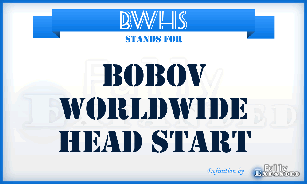 BWHS - Bobov Worldwide Head Start