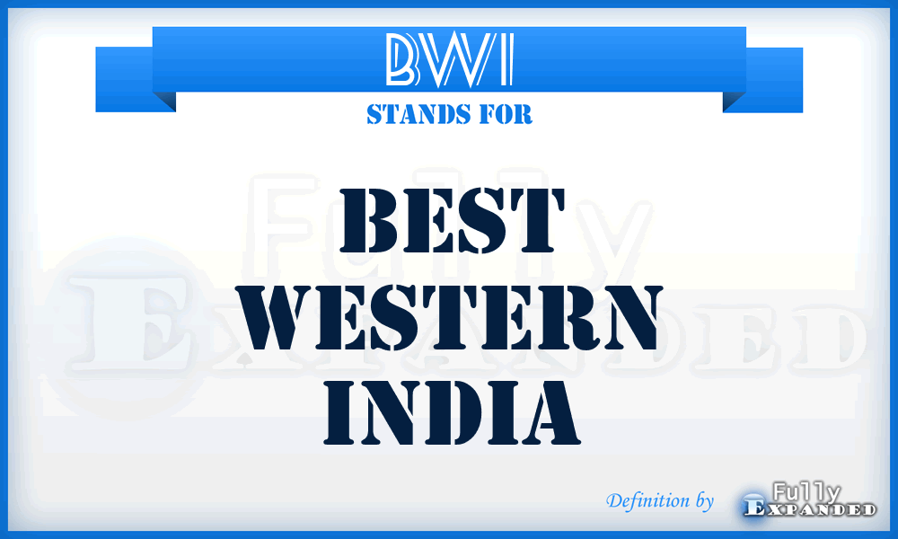 BWI - Best Western India