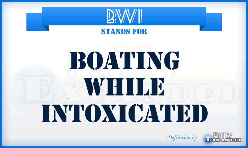 BWI - Boating While Intoxicated