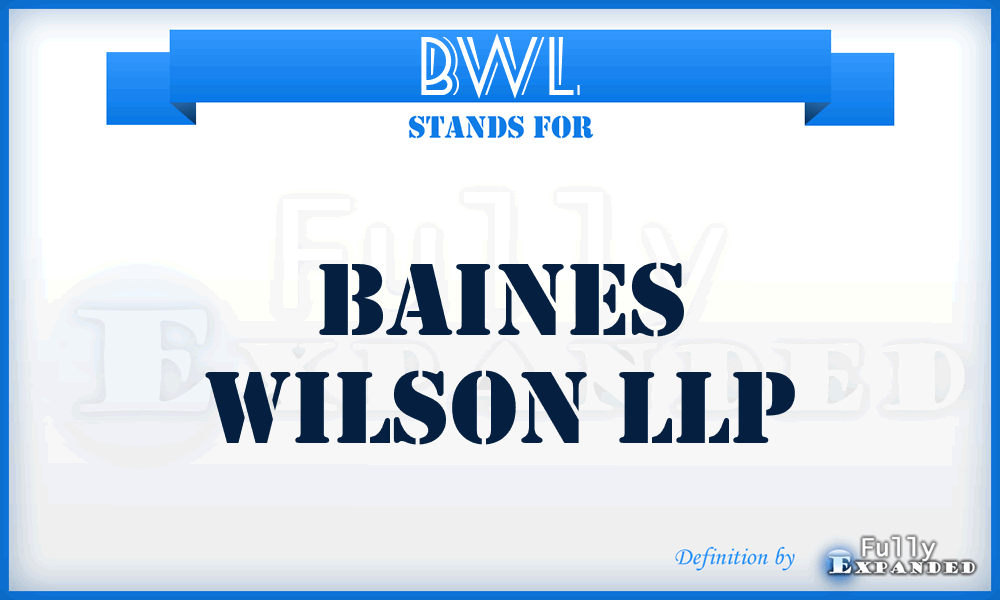 BWL - Baines Wilson LLP