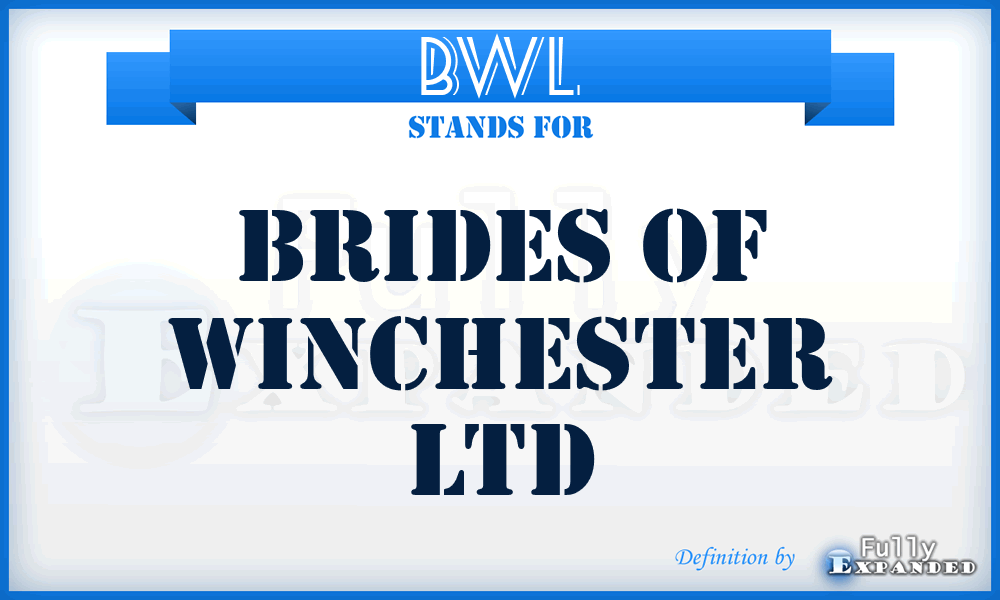 BWL - Brides of Winchester Ltd