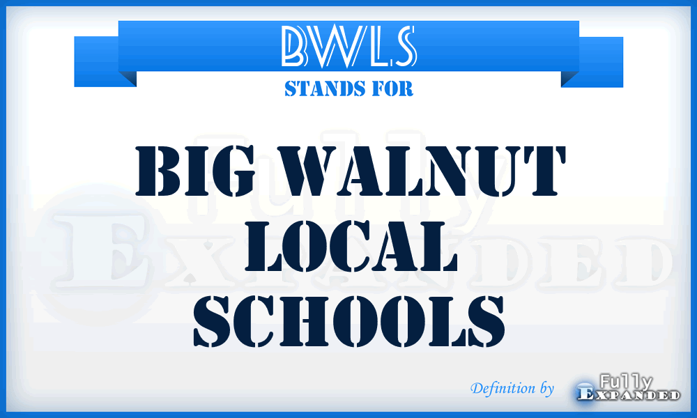 BWLS - Big Walnut Local Schools