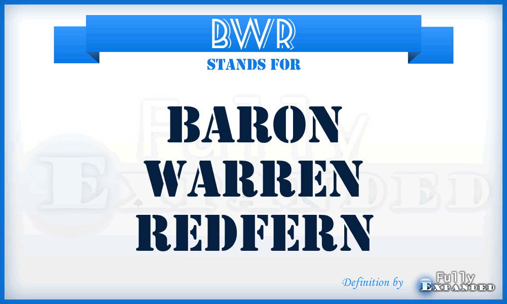 BWR - Baron Warren Redfern