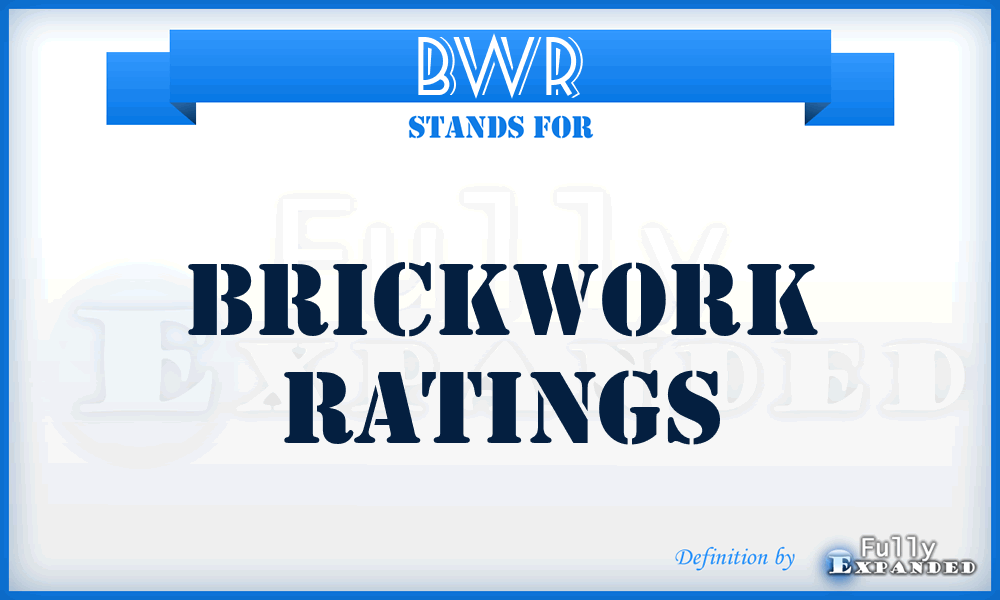 BWR - Brickwork Ratings