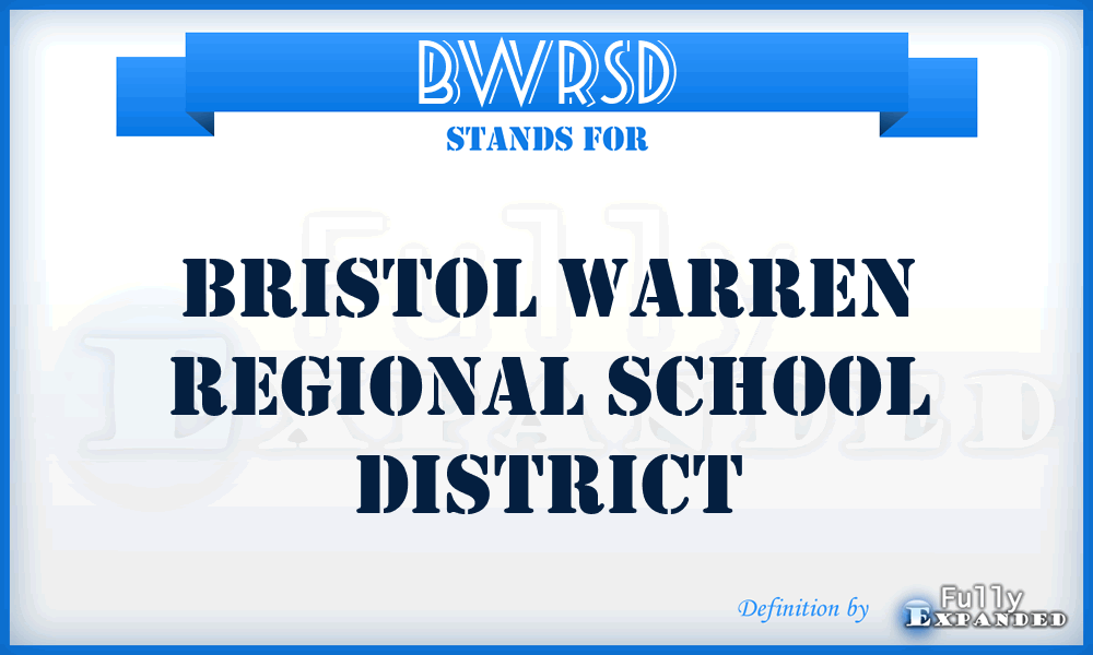 BWRSD - Bristol Warren Regional School District