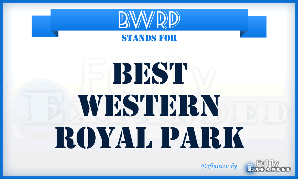 BWRP - Best Western Royal Park