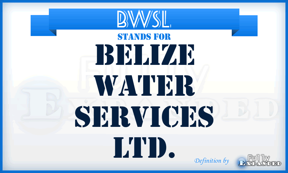 BWSL - Belize Water Services Ltd.