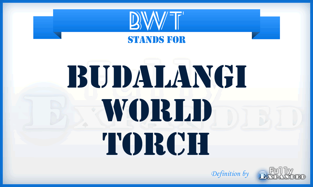 BWT - Budalangi World Torch