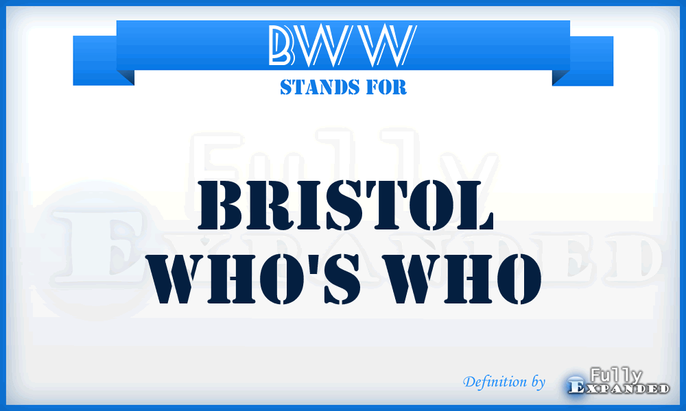BWW - Bristol Who's Who